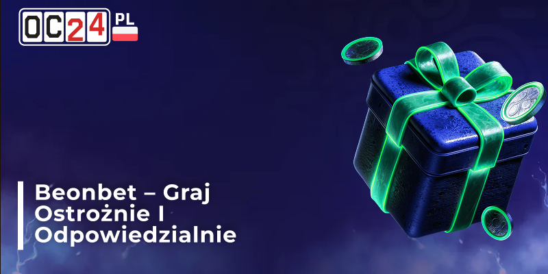 Informacje o Beonbet z ostrzeżeniem: graj ostrożnie i odpowiedzialnie