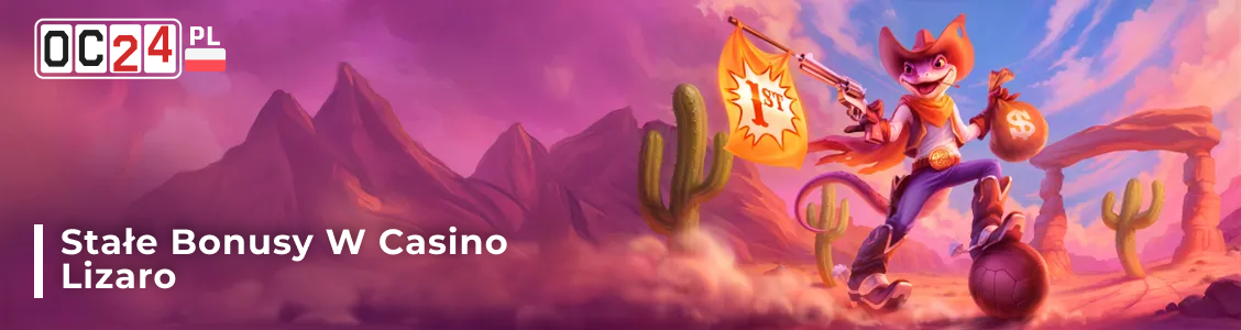Stałe bonusy i regularne promocje dostępne w Casino Lizaro online