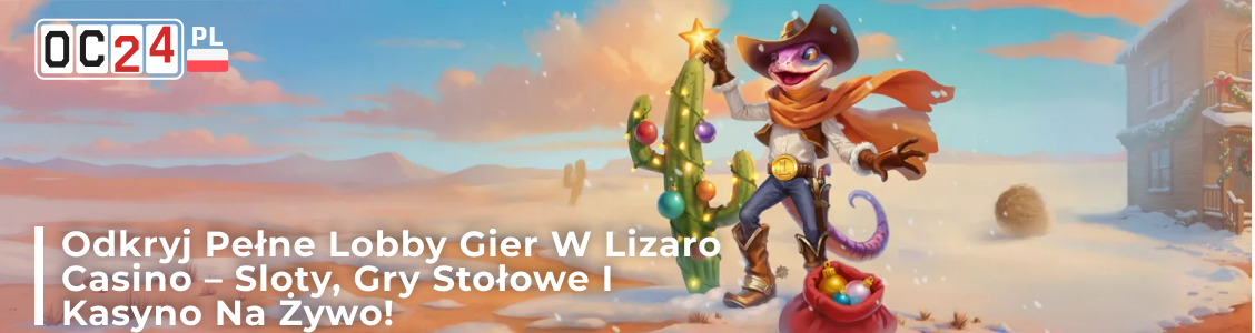 Lobby Casino Lizaro z różnymi typami gier hazardowych dostępnych online