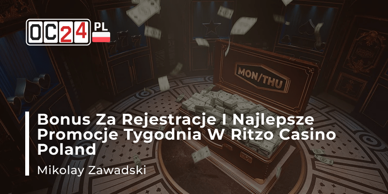 Zlozony bonus za rejestracje w Ritzo Casino Poland najlepsze promocje tygodnia free spiny bonusy dla nowych graczy