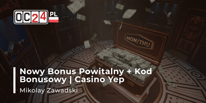 Nowy bonus powitalny i kod bonusowy w Casino Yep