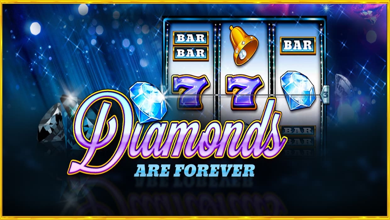 Diamonds are Forever
