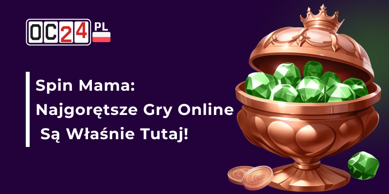 Spin Mama: Najgorętsze gry online są właśnie tutaj! Nowe kasyno dla polskich graczy – recenzja Spin-mama Casino od Mikołaja Zawadzkiego